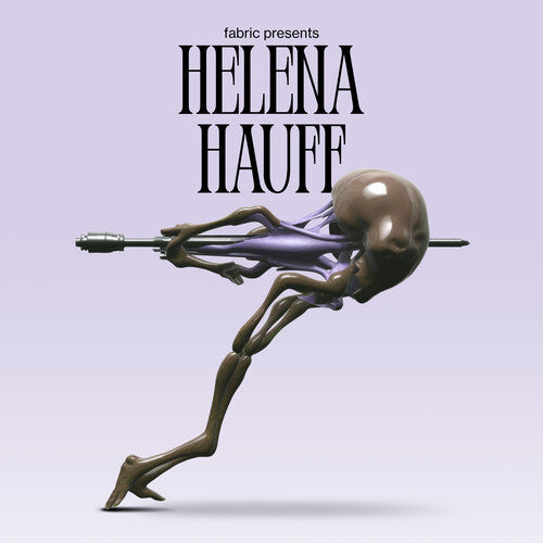Helena Hauff: Fabric Presents Helena Hauff -LP