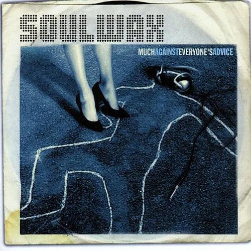 Soulwax: Much Against Everyone's Advice -LP