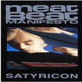 Meat Beat Manifesto: Satyricon -LP