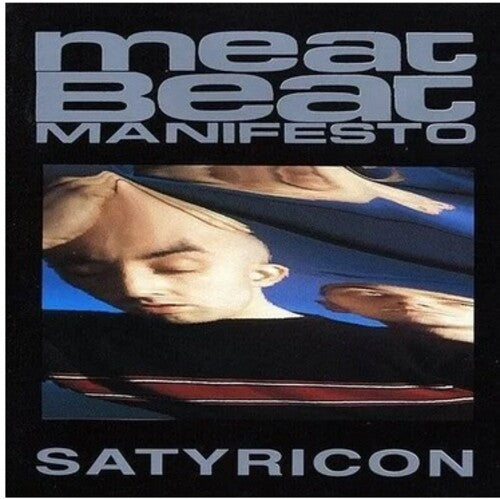 Meat Beat Manifesto: Satyricon -LP