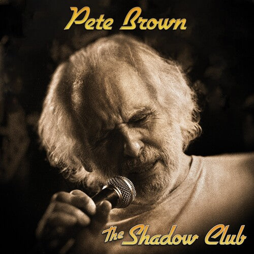 Pete Brown: Shadow Club -LP