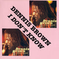 Dennis Brown: I Don't Know -LP