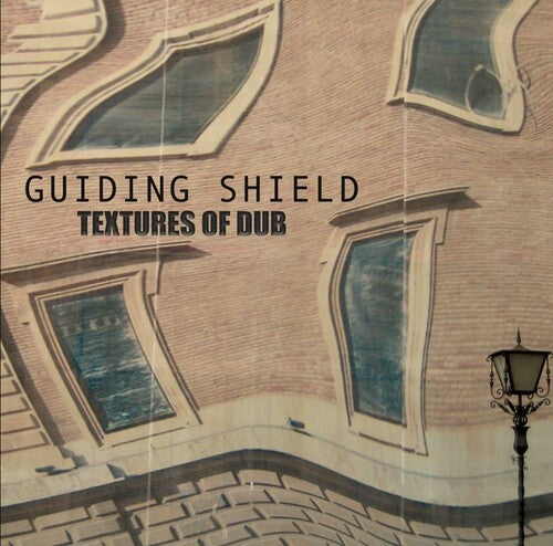 Guiding Shield: Textures of Dub -LP