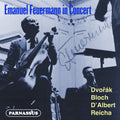 Emanuel Feuermann: Emanuel Feuermann in Concert: Dvorak - D'Albert - Reicha - COMPACT DISCS