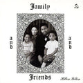 Hilton Felton: Family & Friends -LP