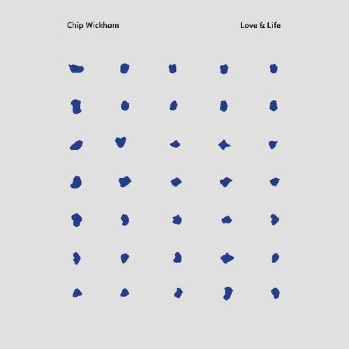 Chip Wickham: Love & Life -LP