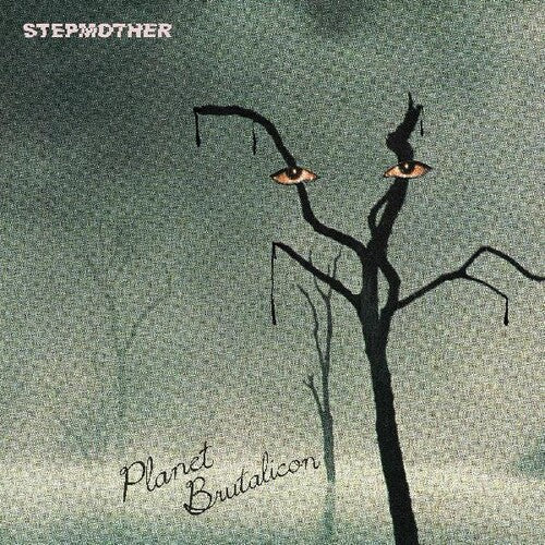 Stepmother: Planet Brutalicon -LP