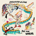 Jonathan Wilson: Eat The Worm -LP