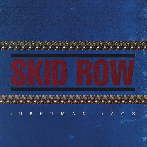 Skid Row: Subhuman Race -LP