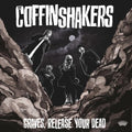 Coffinshakers: Graves Release Your Dead - COMPACT DISCS