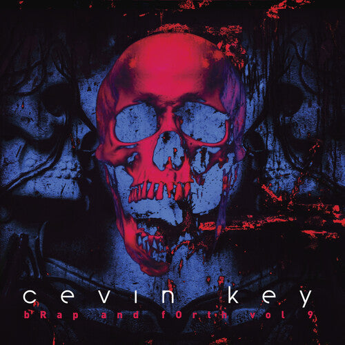 cEvin Key: Brap And Forth 9 -LP
