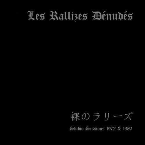 Les Rallizes Dénudés: Studio Sessions 1972 And 1980 -LP