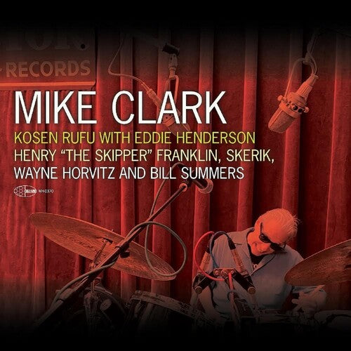 Mike Clark: Kosen Rufu With Eddie Henderson -LP
