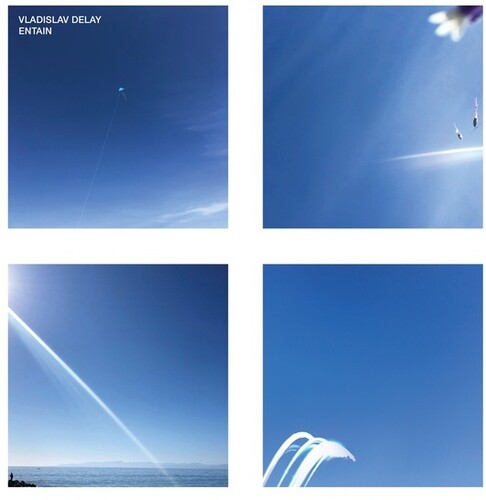 Vladislav Delay: Entain -LP