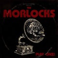Morlocks: Play Chess -LP