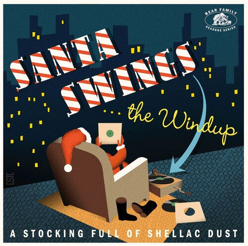 Various Artists: Santa Swings...The Windup: A Stocking Full Of Shellac Dust (Various Artists) -LP