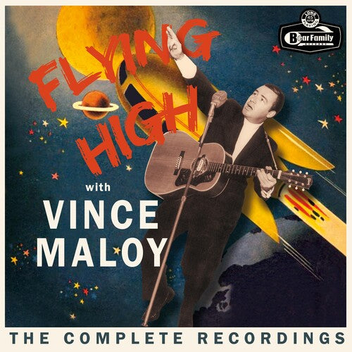 Vince Maloy: Flying High With Vince Maloy: The Complete Recordings -LP