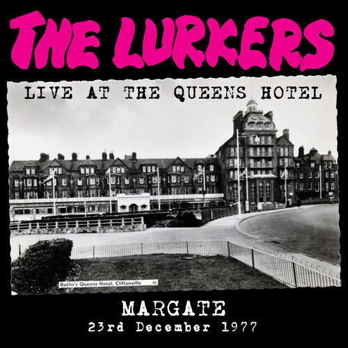 Lurkers: Live At The Queen's Hotel Margate -LP