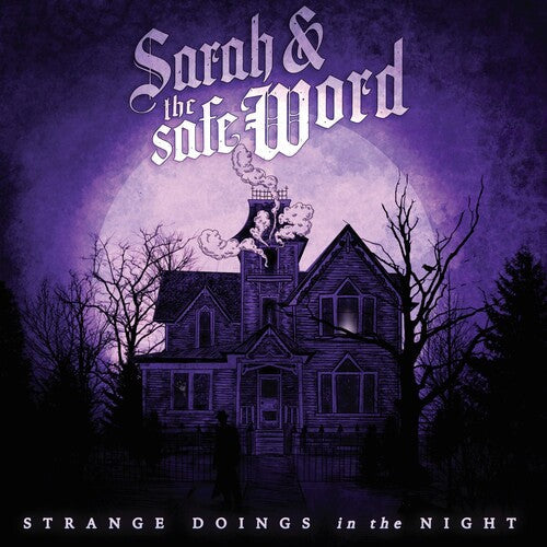 Sarah & the Safe Word: Strange Doings In The Night -LP