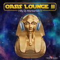 DJ Markarian: Oasis Lounge Vol. Ii -LP