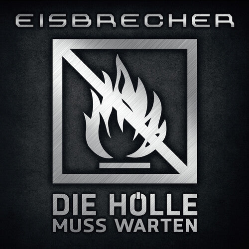 Eisbrecher: Die Holle Muss Warten -LP