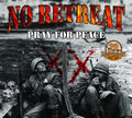 No Retreat: Pray For Peace - COMPACT DISCS