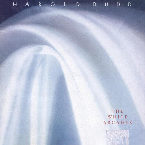 Harold Budd: The White Arcades - (VINYL LP)