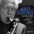 Jerry Bergonzi: Extra Extra - COMPACT DISCS
