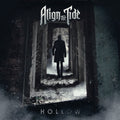 Align the Tide: Hollow - COMPACT DISCS