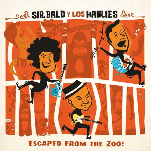 Sir Bald Y Los Hairies: Escaped From The Zoo! - CD