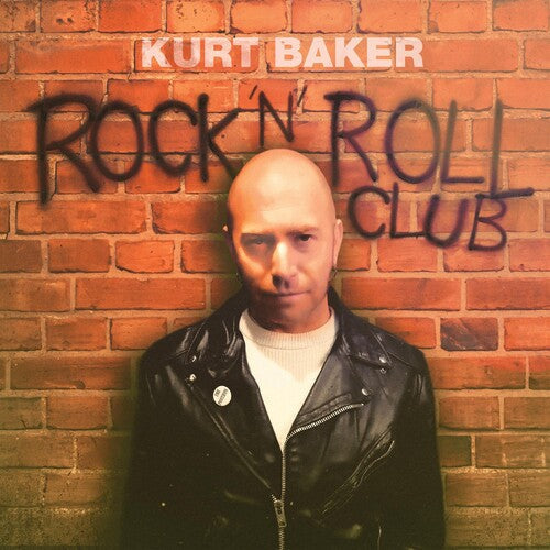 Kurt Baker: Rock 'n' Roll Club - (VINYL LP)