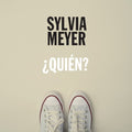 Sylvia Meyer: Quien? - (VINYL LP)
