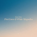 Bear's Den: First Loves & White Magnolias - COMPACT DISCS