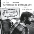John Craigie: Capricorn In Retrograde... Just Kidding... Live In Portland - COMPACT DISCS
