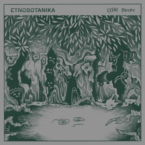 Etnobotanika: Lesne Duchy -LP