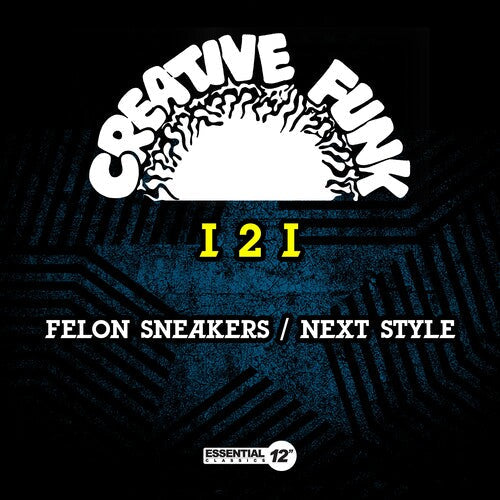 I 2 I: Felon Sneakers / Next Stylee - CD