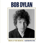 Bob Dylan: Mixing Up The Medicine / A Retrospective - COMPACT DISCS