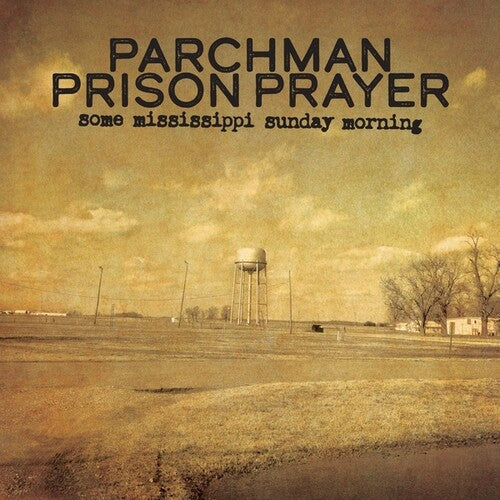 Ian Brennan: Parchman Prison Prayer: Some Mississippi Sunday Morning - (VINYL LP)