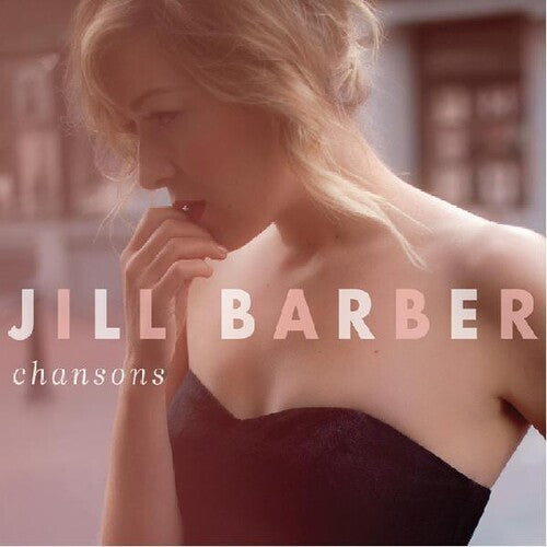 Jill Barber: Chansons -LP