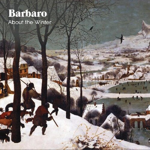 Barbaro: About The Winter -LP