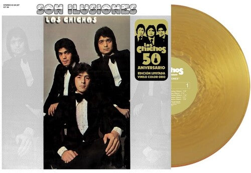Los Chichos: Son Ilusiones - 50th Anniversary Gold Nugget Vinyl -LP