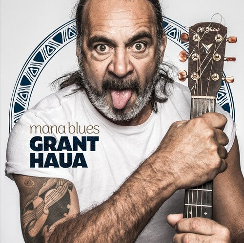 Grant Haua: Mana Blues -LP