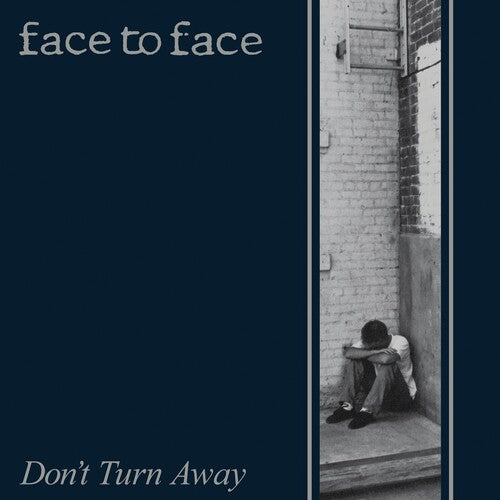 Face to Face: Don't Turn Away -LP