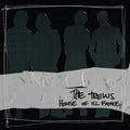 The Trews: House Of Ill Fame 20th Anniversary -LP