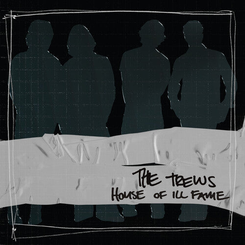 The Trews: House Of Ill Fame 20th Anniversary -LP
