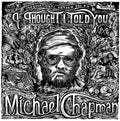 Various Artists: Imaginational Anthem Vol. XII: A Yorkshire Tribute to Michael Chapman -LP
