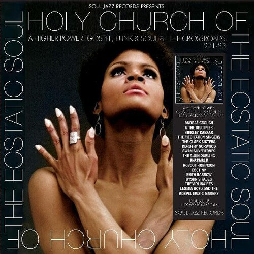 Soul Jazz Records Presents: Holy Church Of The Ecstatic Soul - A Higher Power: Gospel Funk & Soul At The Crossroads 1971-83 -LP