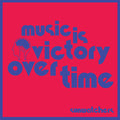 Sunwatchers: Music Is Victory Over Time - Kool-Aid Sunflare -LP