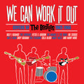 We Can Work It Out: Covers of the Beatles 62-66: We Can Work It Out: Covers Of The Beatles 1962-1966 / Various - CD