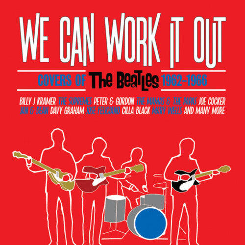 We Can Work It Out: Covers of the Beatles 62-66: We Can Work It Out: Covers Of The Beatles 1962-1966 / Various - CD